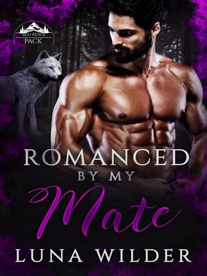 cover image of Romanced by My Mate